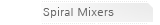 Spiral Mixers